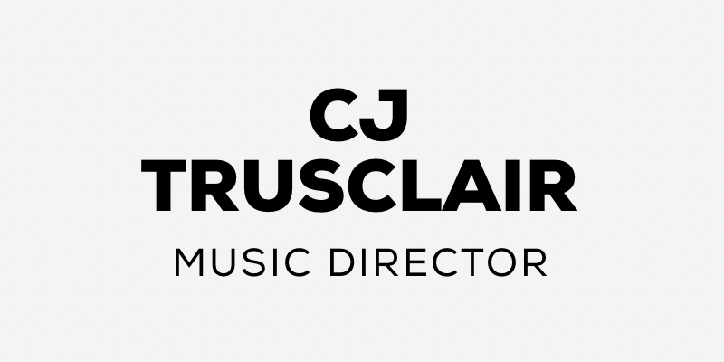CJ Trusclair | Music Director